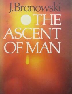 the ascent of man