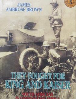 fought for king kaiser